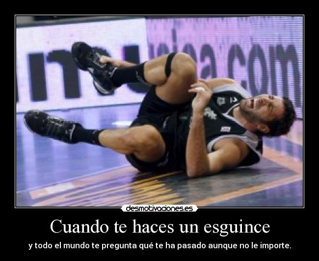 Cuando te haces un esguince - 