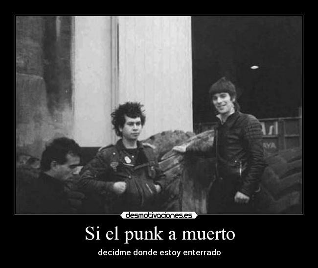 Si el punk a muerto - 