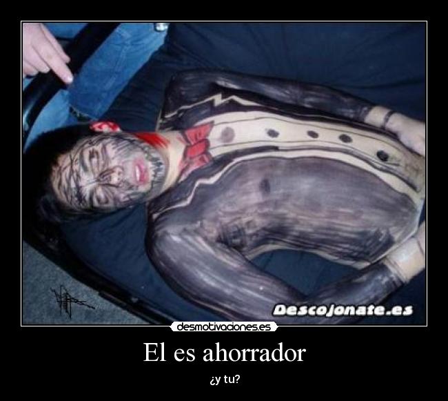 El es ahorrador - ¿y tu?