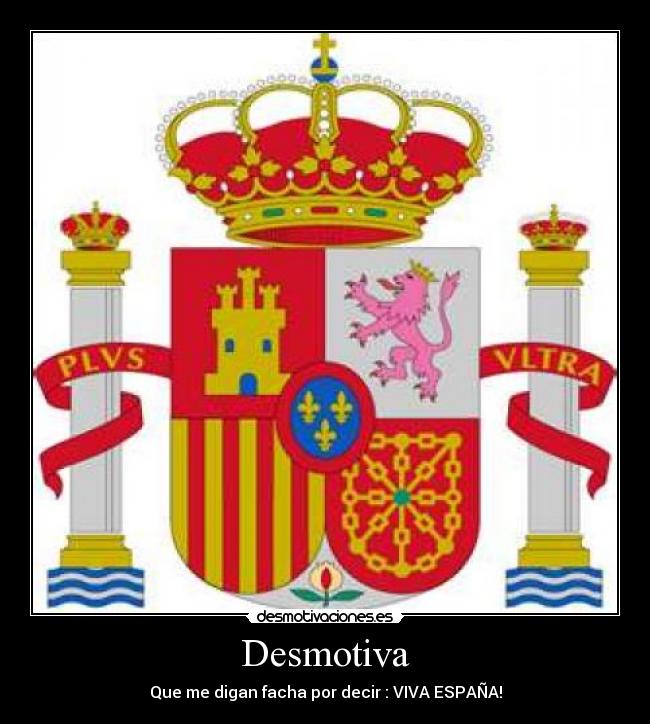 carteles viva espana desmotivaciones