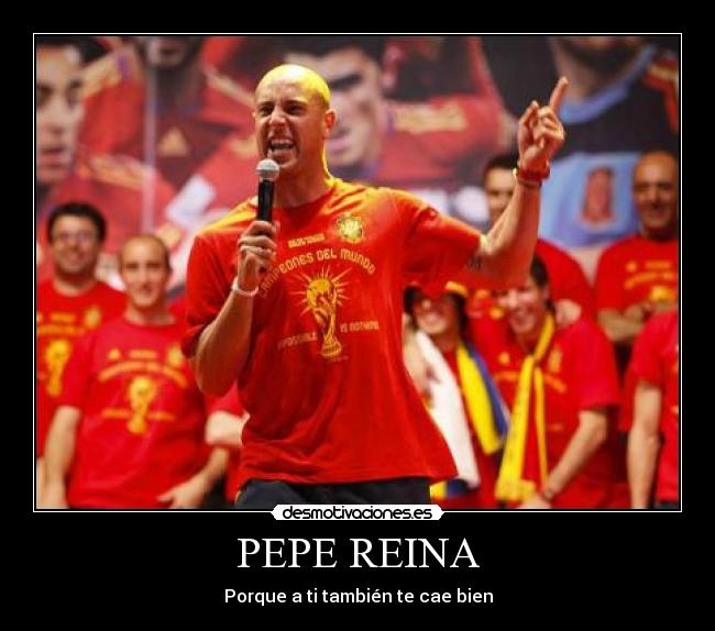 PEPE REINA - 