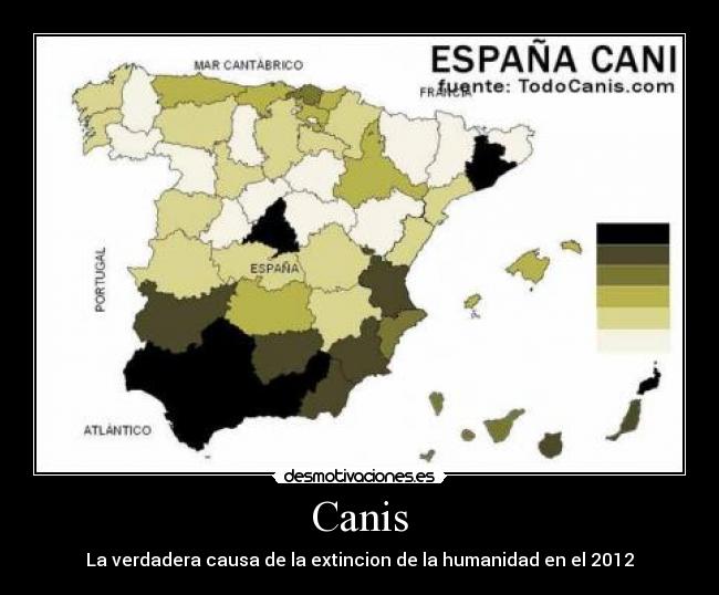 Canis - La verdadera causa de la extincion de la humanidad en el 2012