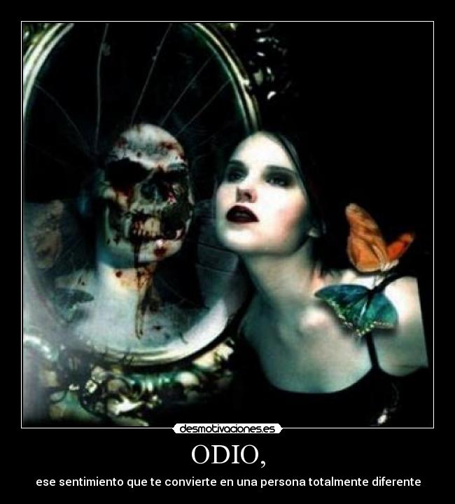ODIO, - 