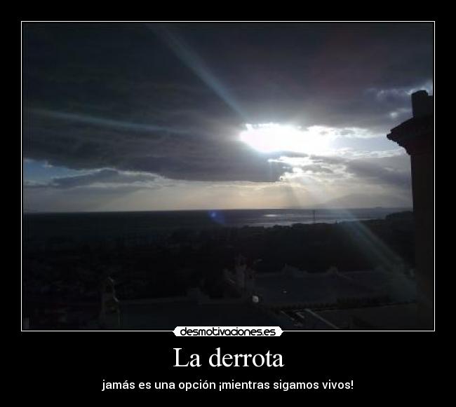 La derrota -