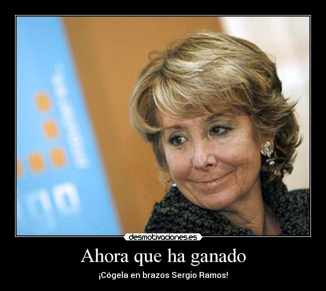 Ahora que ha ganado -