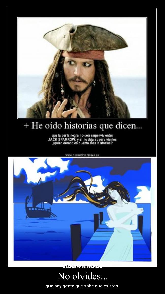 No olvides... -