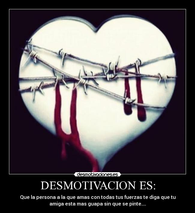 DESMOTIVACION ES: -