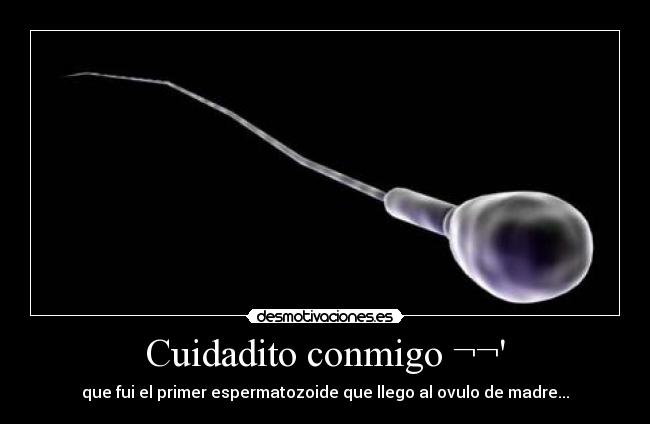 Cuidadito conmigo ¬¬ -