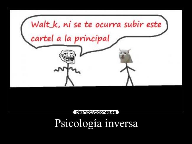 Psicología inversa -