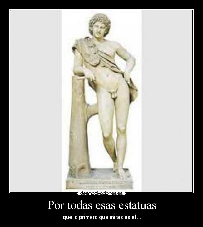Por todas esas estatuas - 