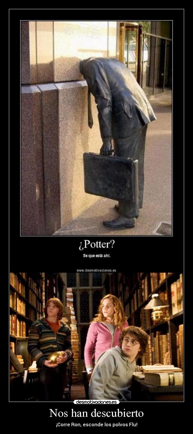 Nos han descubierto - ¡Corre Ron, esconde los polvos Flu!