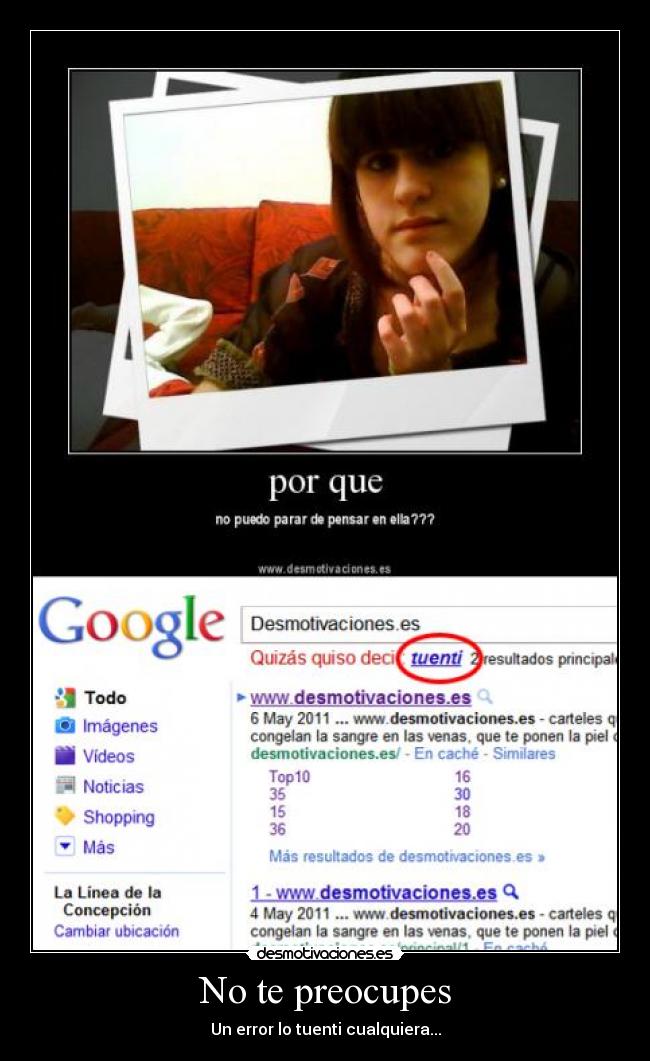 No te preocupes - Un error lo tuenti cualquiera...