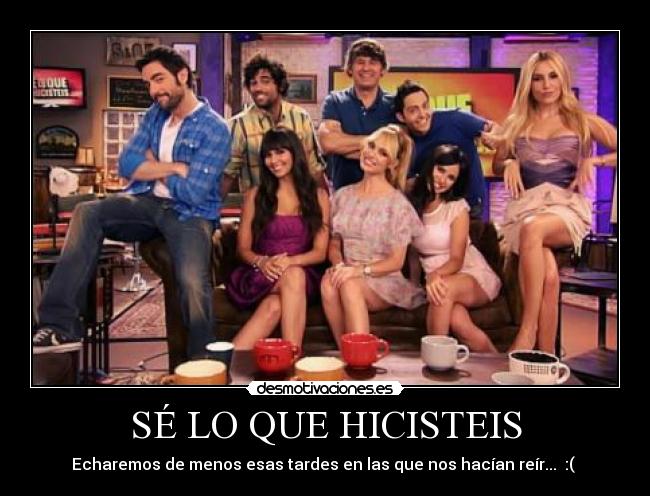 SÉ LO QUE HICISTEIS - 