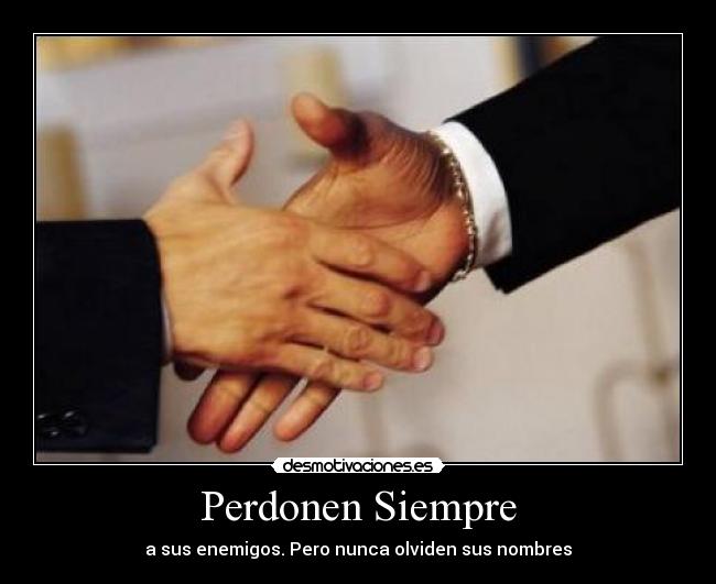 Perdonen Siempre -