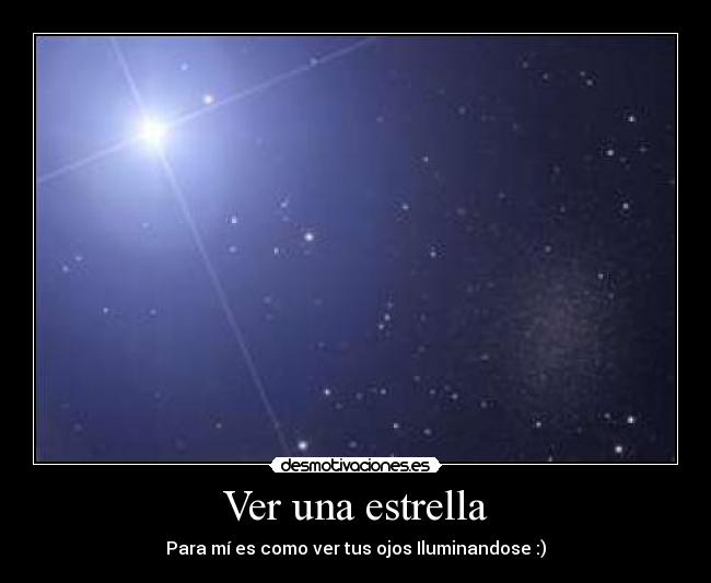 Ver una estrella - 