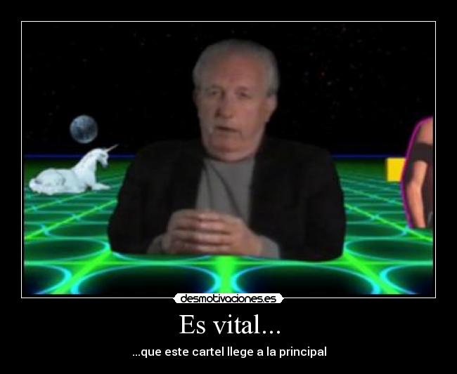 Es vital... - ...que este cartel llege a la principal