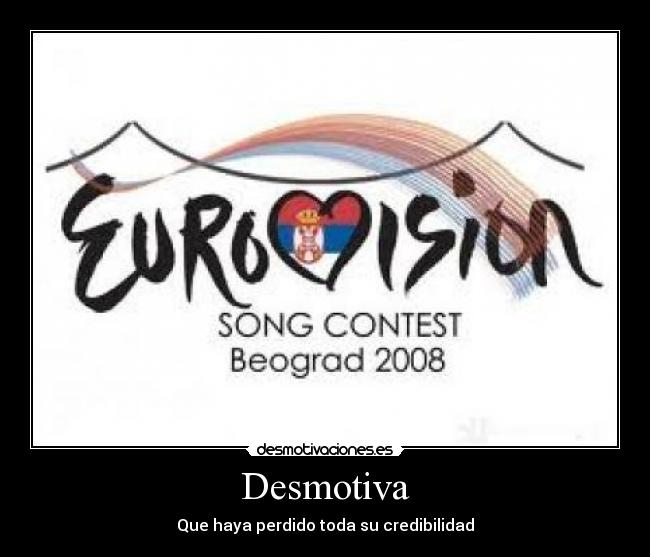 Desmotiva - Que haya perdido toda su credibilidad