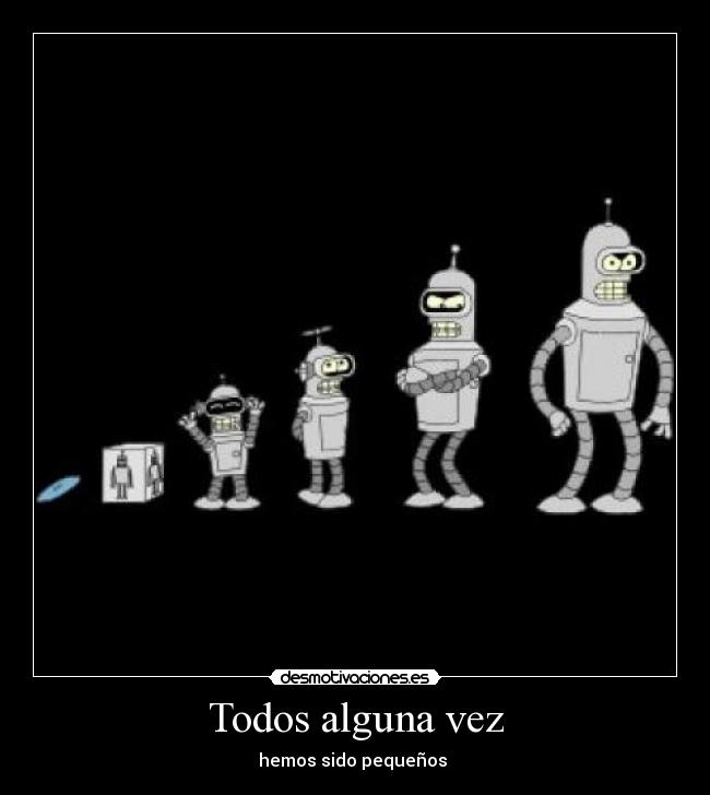 Todos alguna vez - hemos sido pequeños