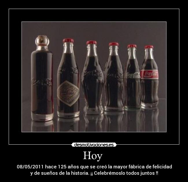 Hoy - 08/05/2011 hace 125 años que se creó la mayor fábrica de felicidad
y de sueños de la historia. ¡¡ Celebrémoslo todos juntos !!