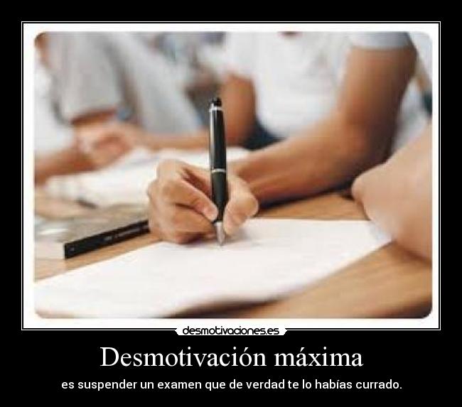 Desmotivación máxima -