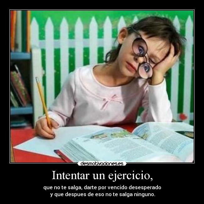 Intentar un ejercicio, -