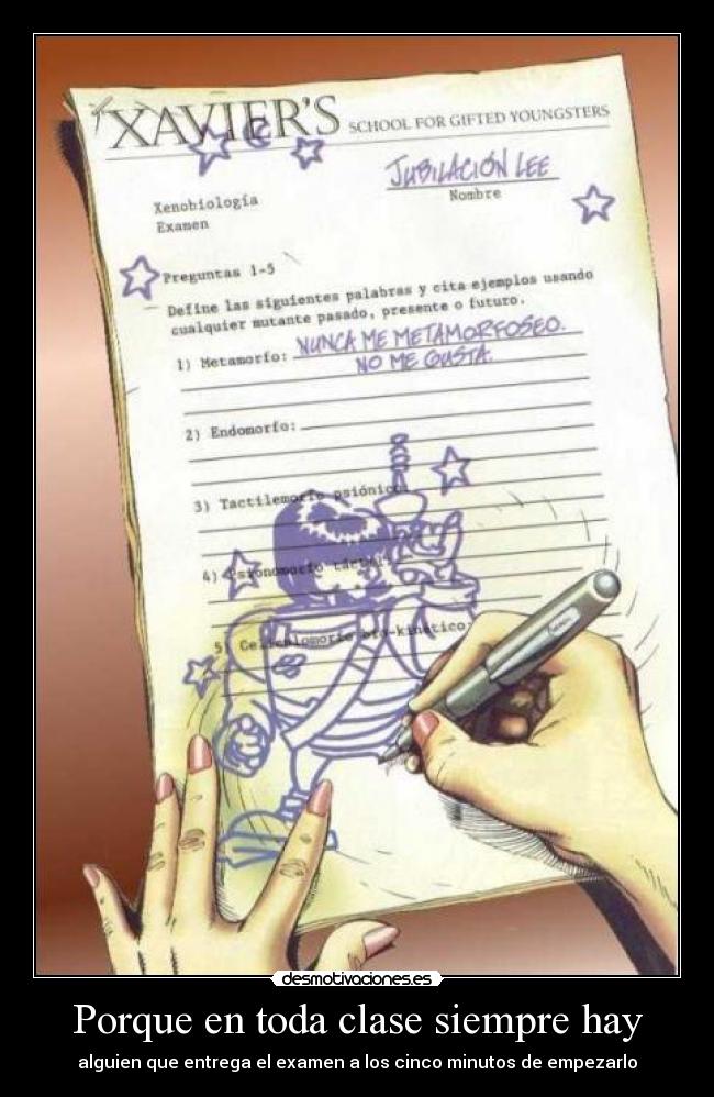 Porque en toda clase siempre hay - 