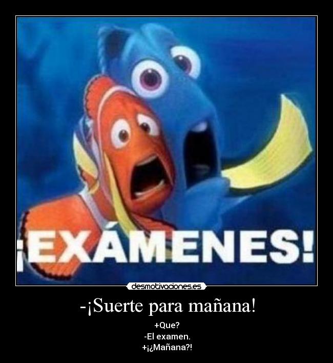 -¡Suerte para mañana! - 