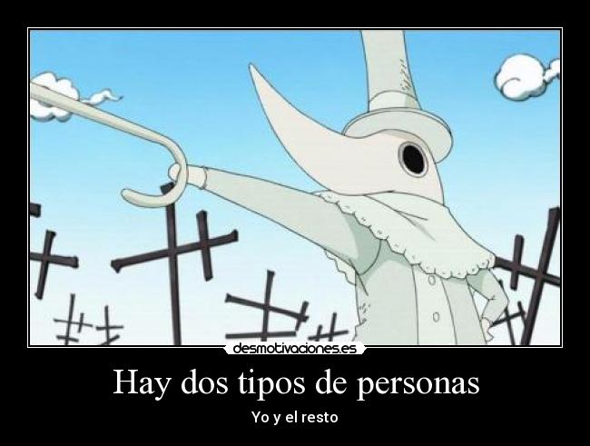 carteles excalibur mejor dos tipos personas desmotivaciones