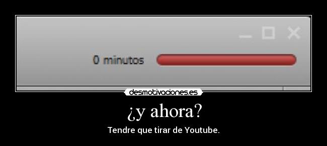 ¿y ahora? -