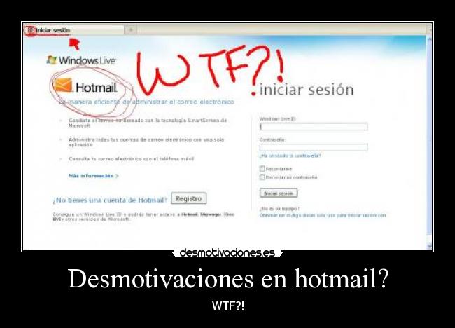 Desmotivaciones en hotmail? - WTF?!