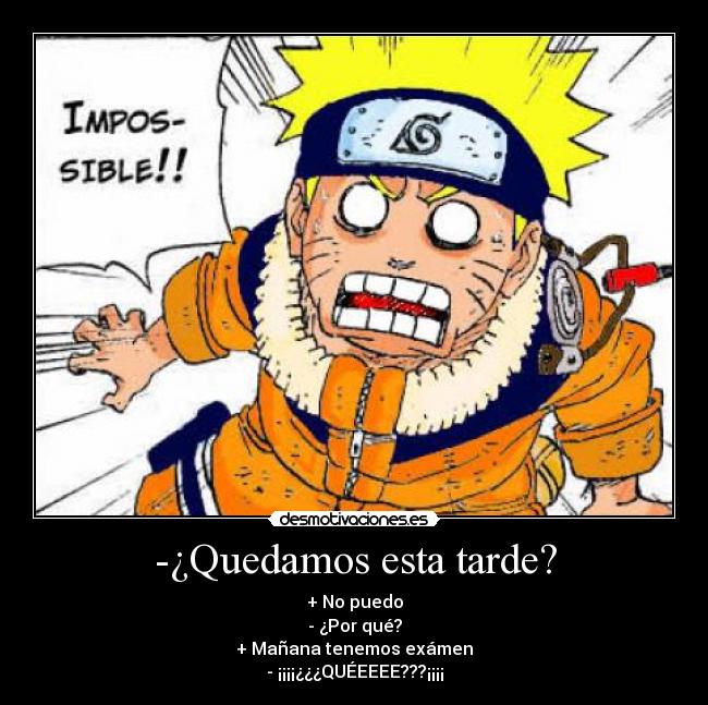 -¿Quedamos esta tarde? -