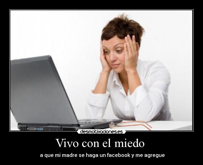 Vivo con el miedo  - 