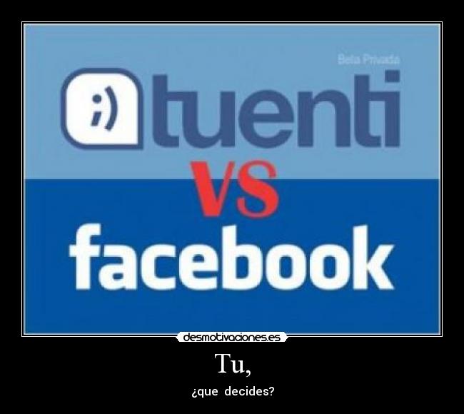 Tu, - ¿que decides?