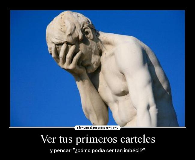 Ver tus primeros carteles -