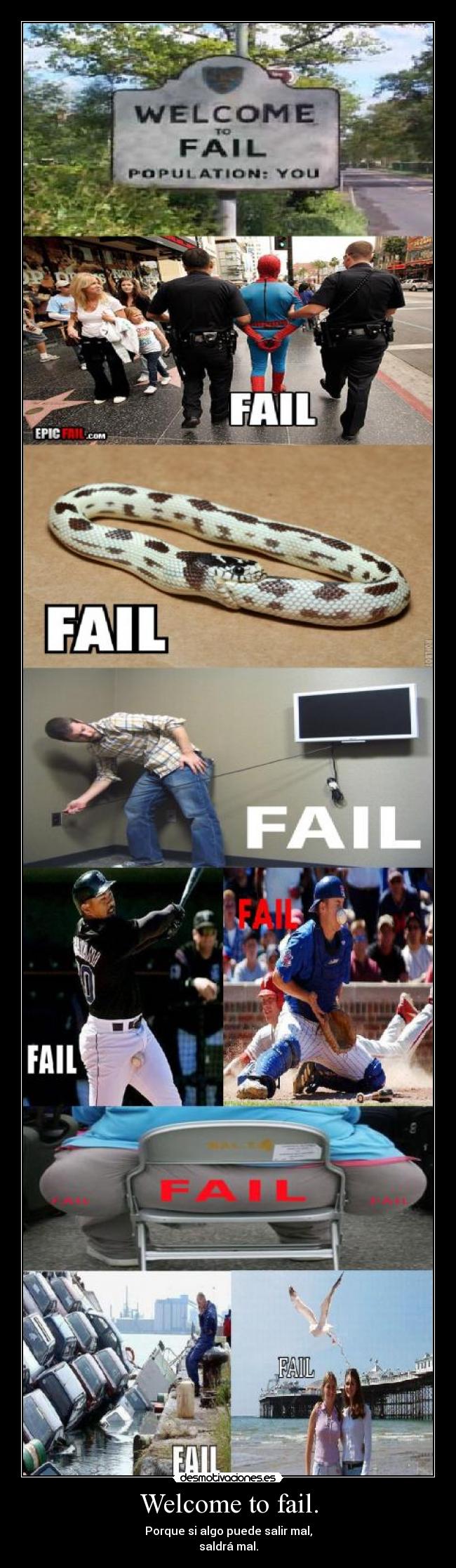 Welcome to fail. - 