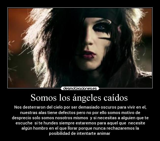 Somos los ángeles caídos -