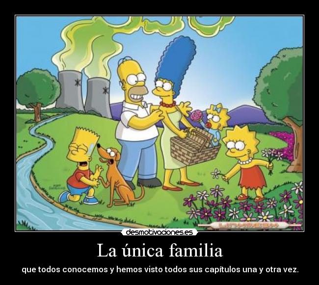 La única familia -