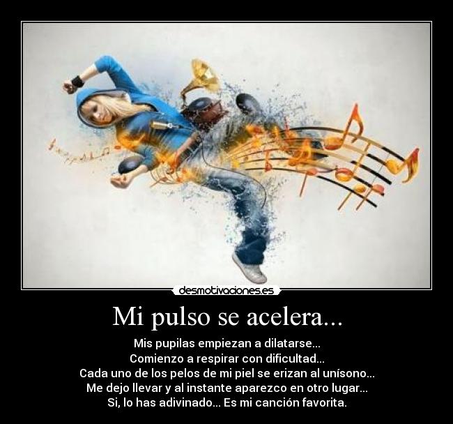 Mi pulso se acelera... - 