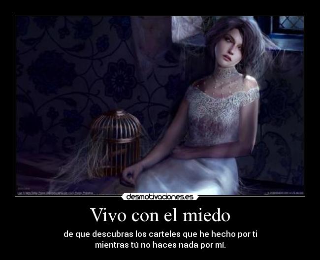 Vivo con el miedo -