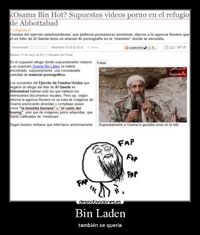 Bin Laden - también se quería