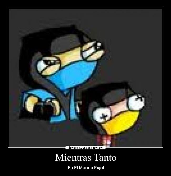 Mientras Tanto - En El Mundo Fsjal