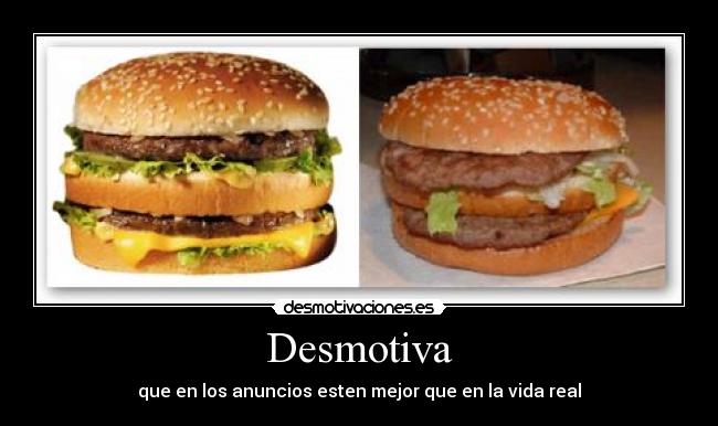 Desmotiva - que en los anuncios esten mejor que en la vida real