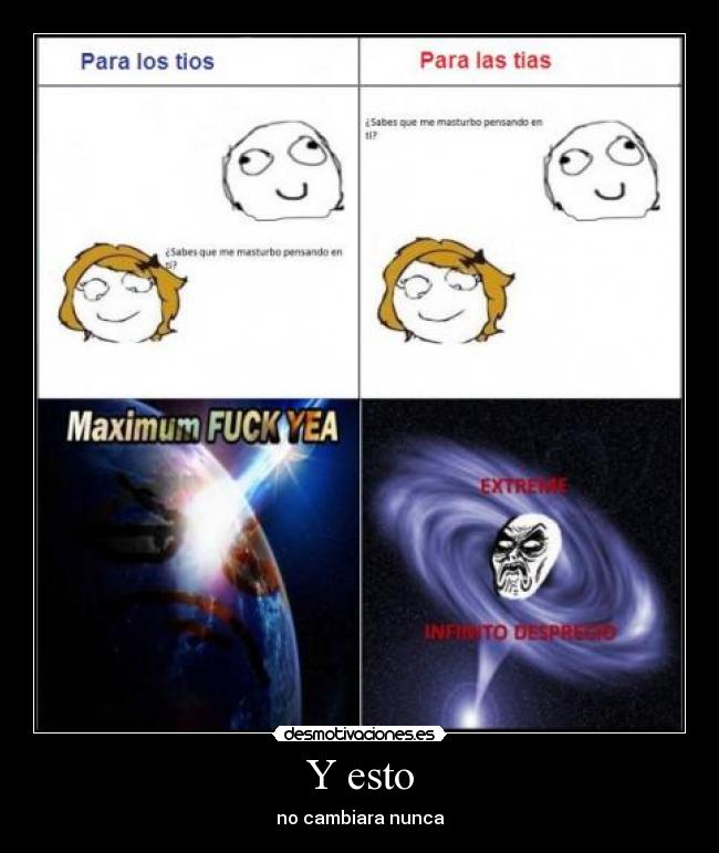 Y esto - no cambiara nunca