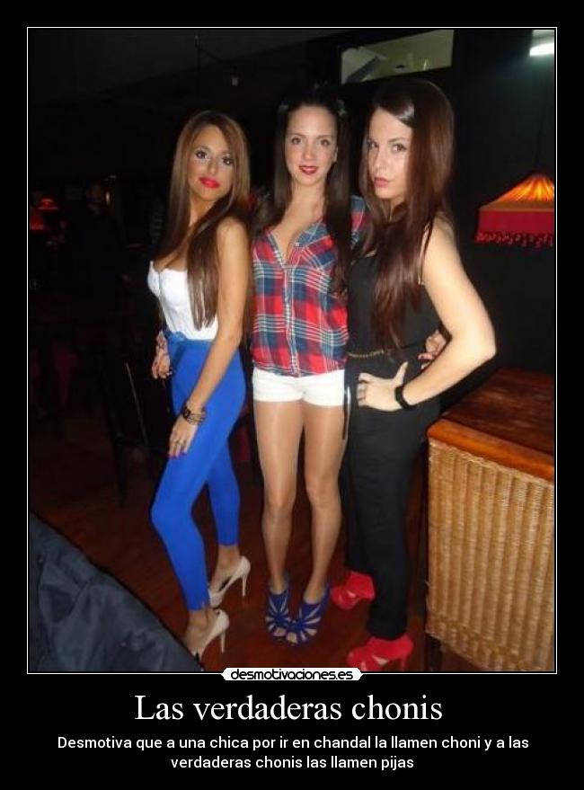 carteles las chonis desmotivaciones