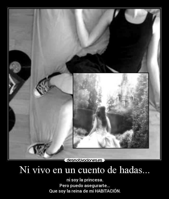 Ni vivo en un cuento de hadas... -