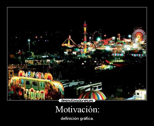 Motivación: - 