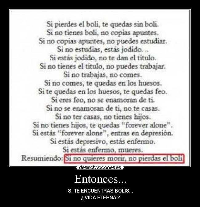 Entonces... -