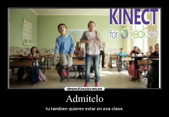 Admítelo - tu tambien quieres estar en esa clase.