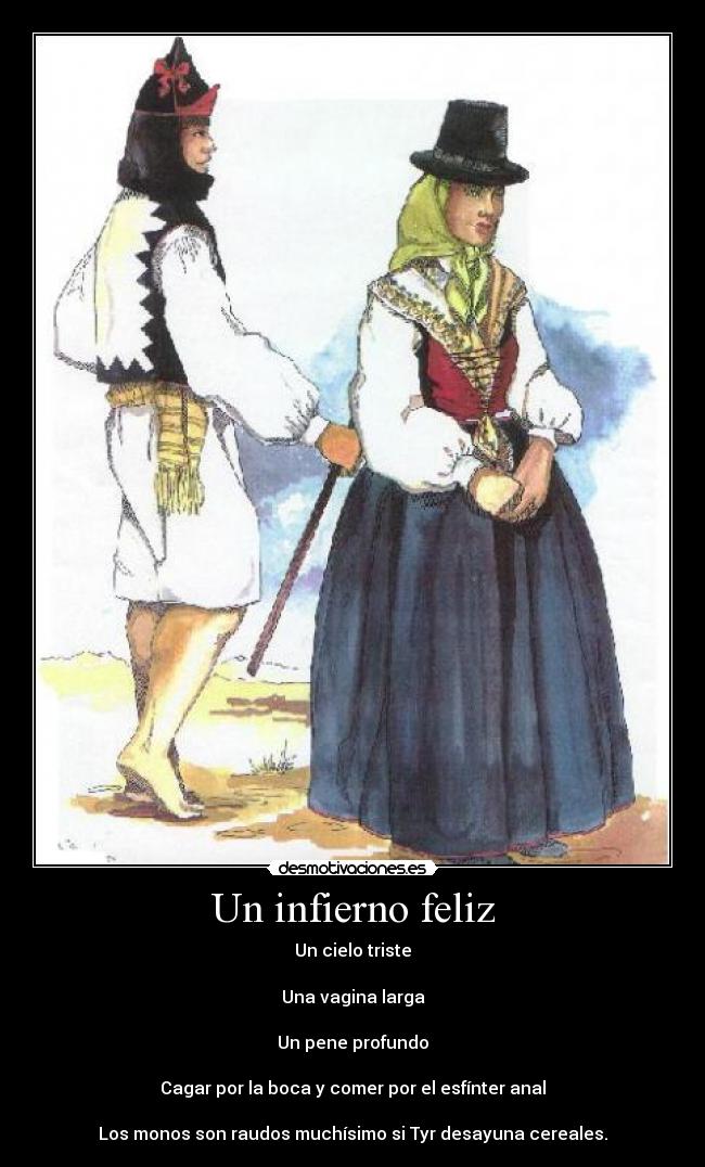 Un infierno feliz - 