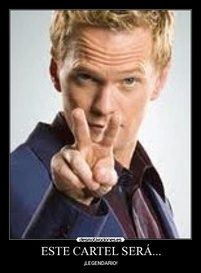ESTE CARTEL SERÁ... - ¡LEGENDARIO!